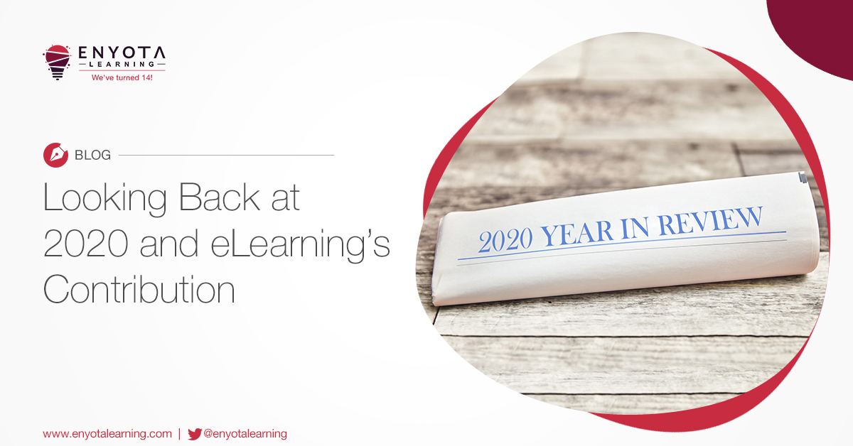 Looking Back At 2020 And Elearning’s Contribution