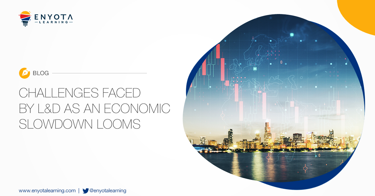 Challenges Faced By L&Amp;Amp;Amp;D As Economic Slowdown Looms