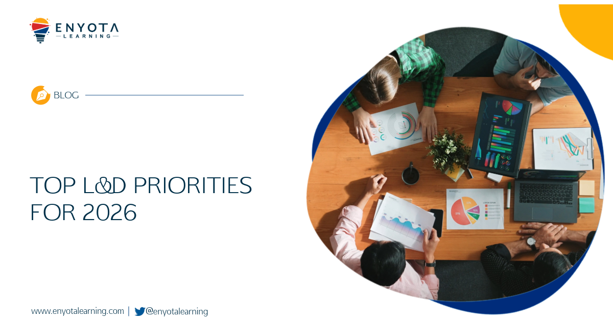 Top L&Amp;Amp;Amp;D Priorities For 2026